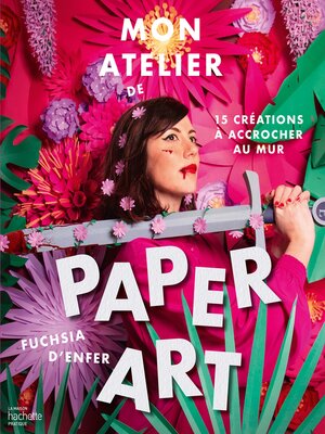 cover image of Mon atelier de paper art